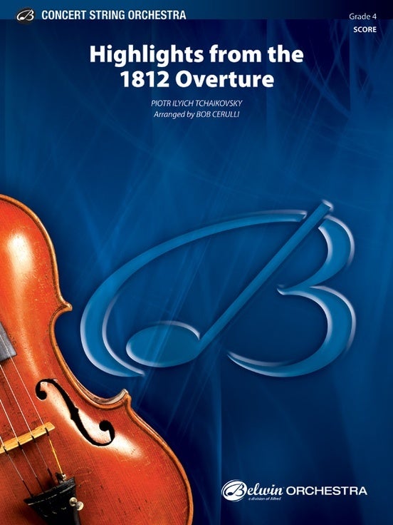 Highlights From The 1812 Overture String Orchestra Gr 4