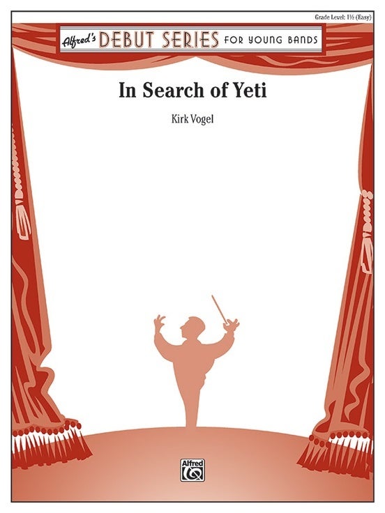 In Search Of Yeti Concert Band Gr 1.5