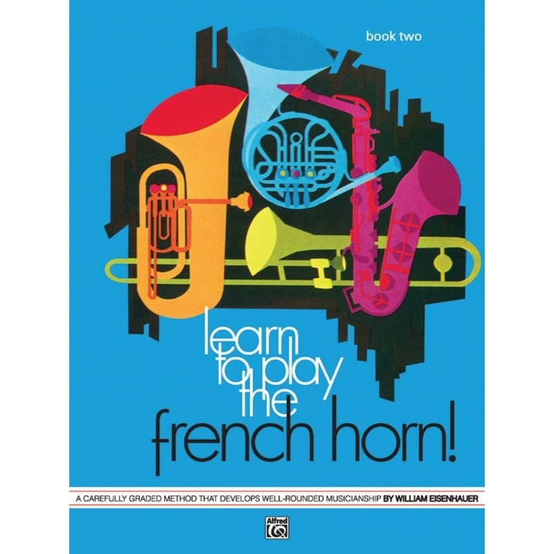 Buy Learn To Play The French Horn Book 2 MyDeal