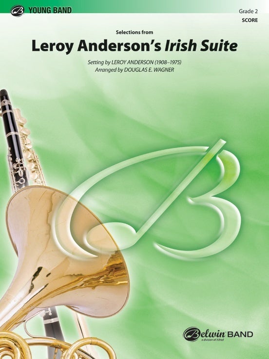 Leroy Andersons Irish Suite Selections Concert Band Gr 2