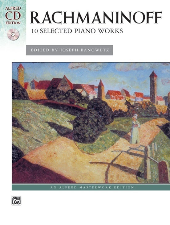 Rachmaninoff 10 Selected Piano Works