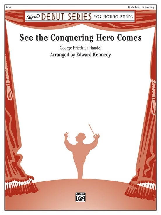See The Conquering Hero Comes Concert Band Gr 1
