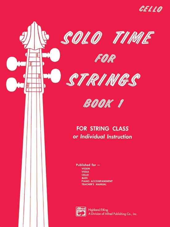 Solo Time For Strings Book 1 - Cello