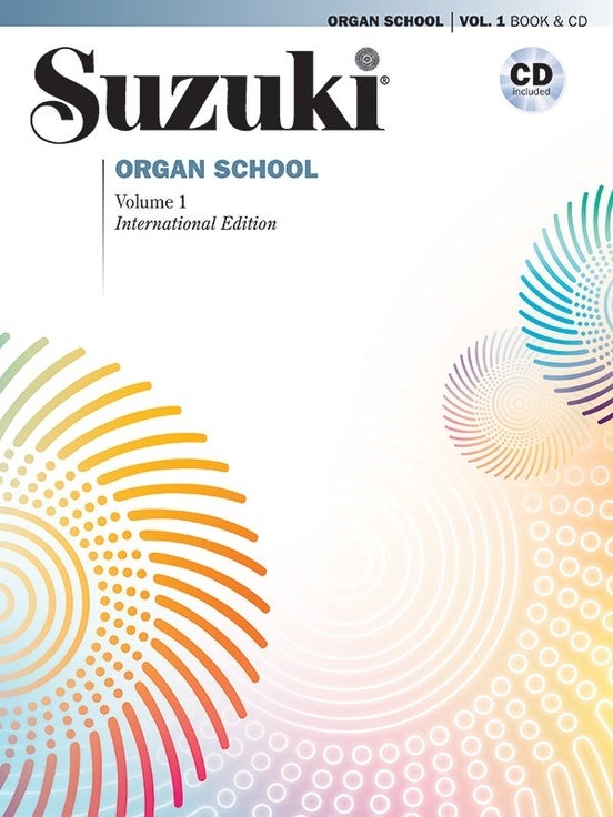 Suzuki Organ School Volume 1 Book/CD