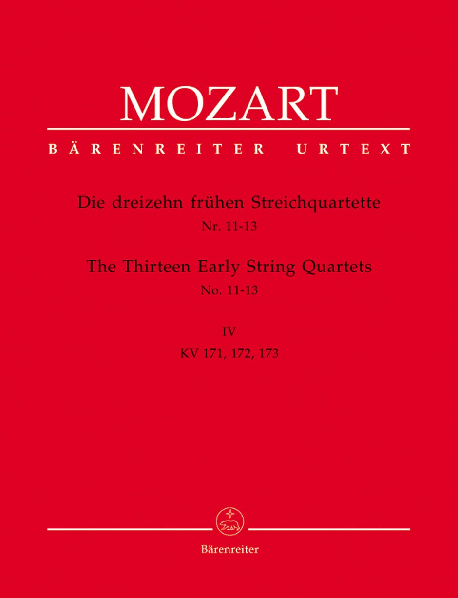 The Thirteen Early String Quartets, Volume Iv No. 11-13