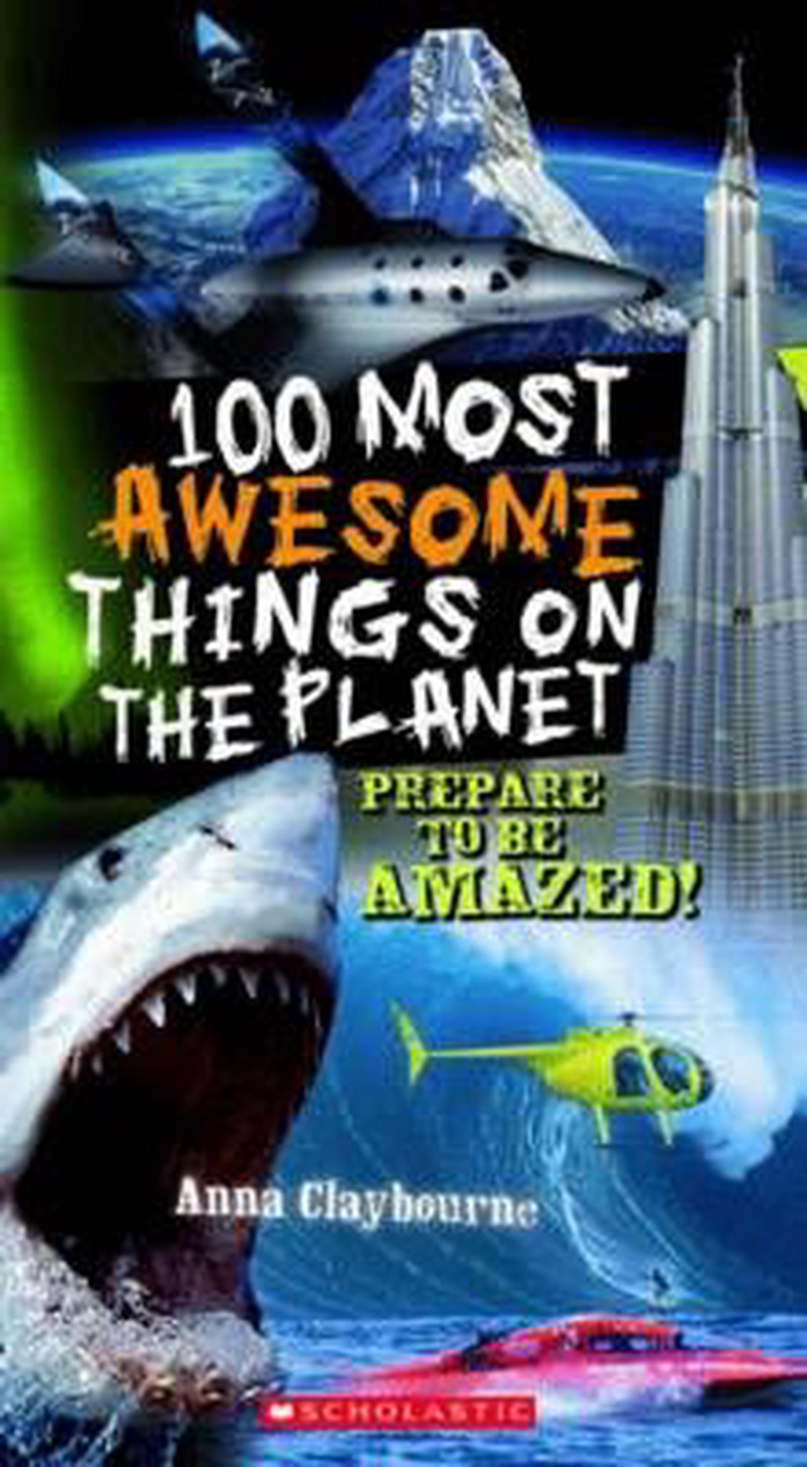 Buy 100 Most Awesome Things on the Planet MyDeal Australia Buy 100 Most Awesome Things on the Planet MyDeal Australia