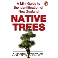 A Mini Guide to the Identification of New Zealand Native Trees