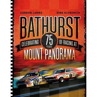 Bathurst: Celebrating 75 Years of Racing at Mount Panorama