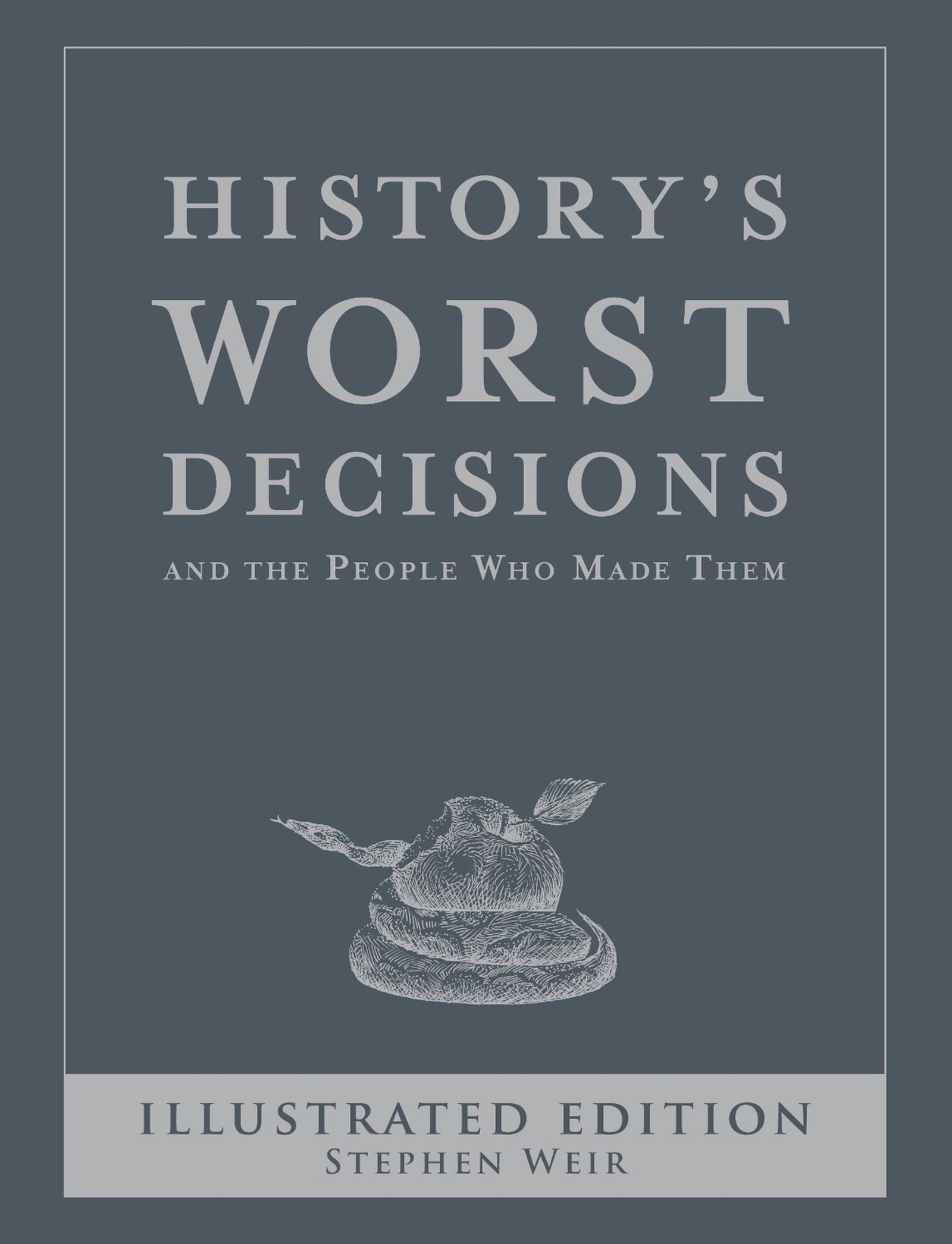 Buy History S Worst Decisions Mydeal Australia