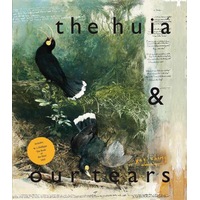The Huia & our Tears