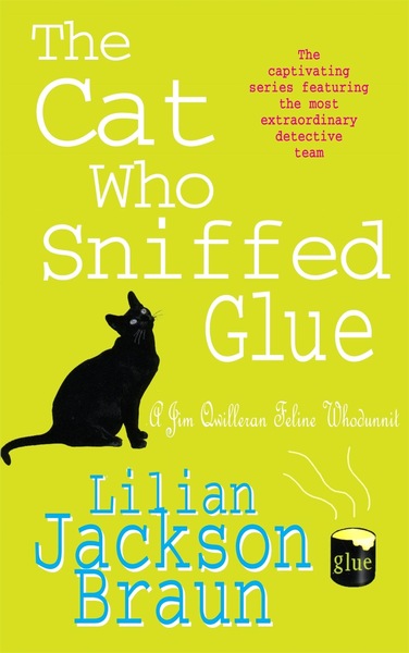 Buy The Cat Who Sniffed Glue (The Cat Who… Mysteries, Book 8) - MyDeal ...