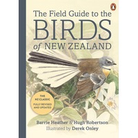 The Field Guide to the Birds of New Zealand