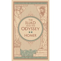 The Iliad & The Odyssey (Barnes & Noble Collectible Editions)