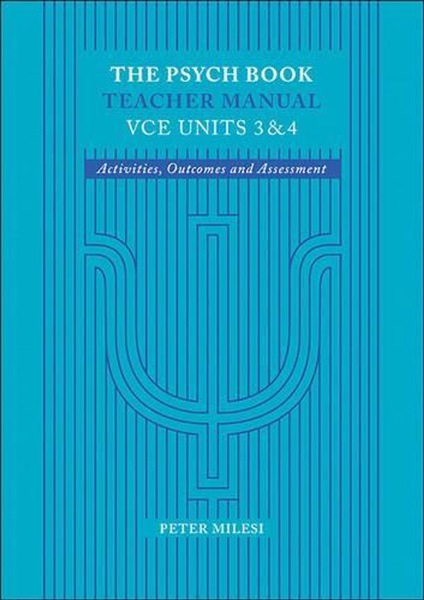 Buy The Psych Book VCE Units 3 & 4 Teacher Manual - MyDeal Australia