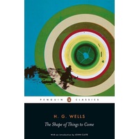 The Shape of Things to Come