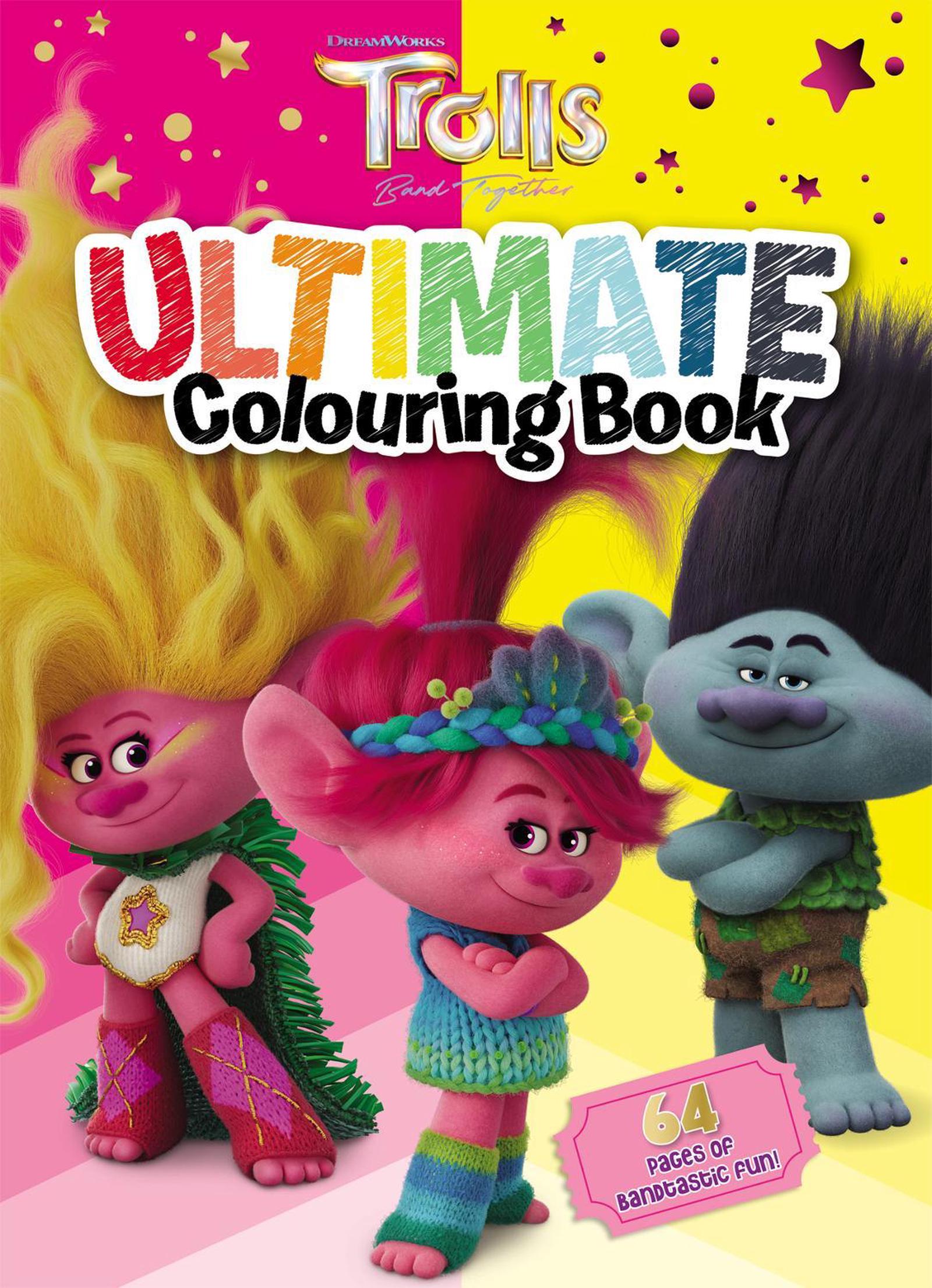 Buy Trolls Band Together: Ultimate Colouring Book (DreamWorks) - MyDeal ...