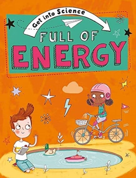 Buy Get into Science: Full of Energy - MyDeal Australia