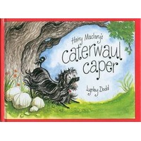 Hairy Maclary's Caterwaul Caper