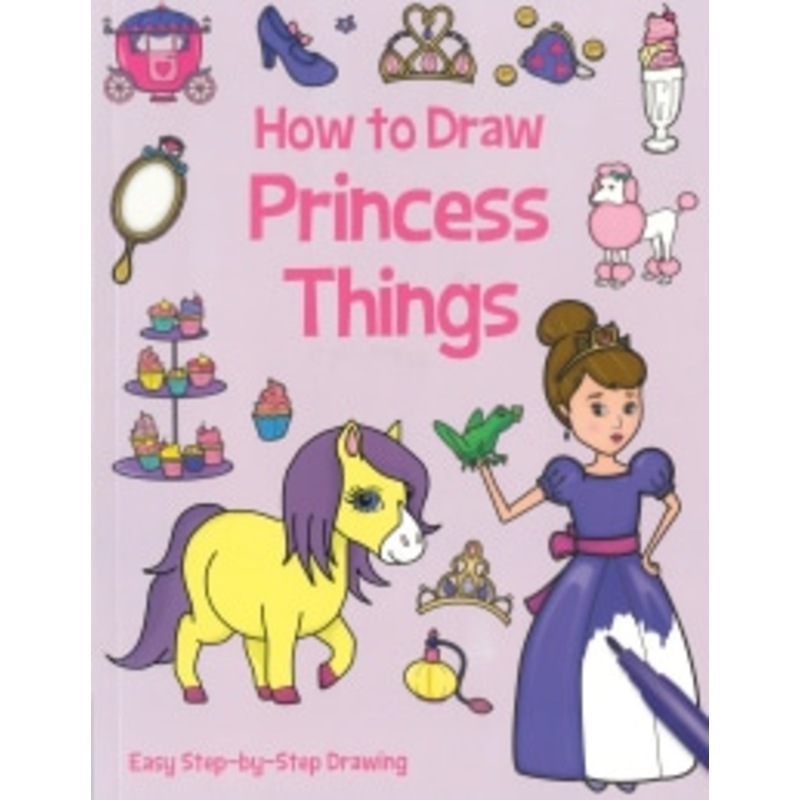 Buy How To Draw Princess Things - MyDeal