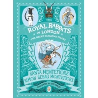Royal Rabbits of London The Great Diamond Chase