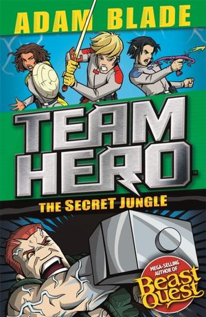 Team Hero : The Secret Jungle
