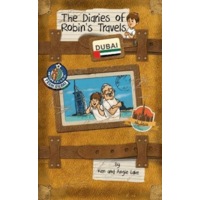 The Diaries of Robin's Travels Dubai