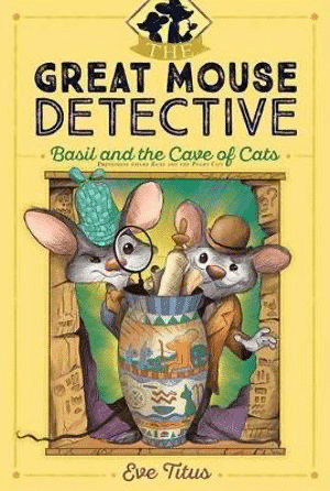 The Great Mouse Detective : Basil and the Cave of Cats