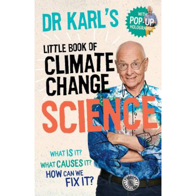 Buy Dr Karl's Little Book of Climate Change Science by Karl ...