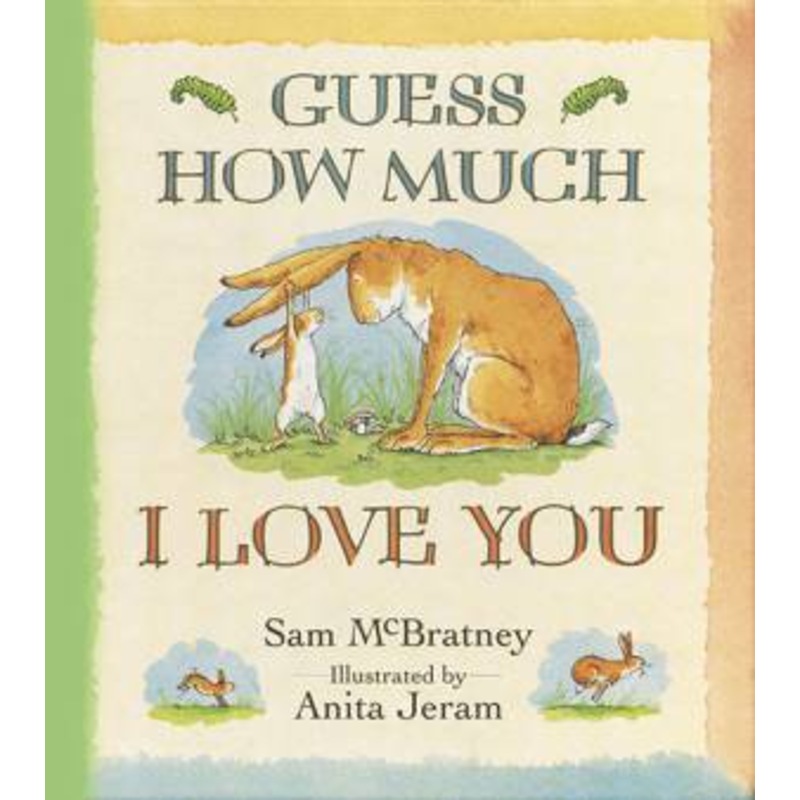 Buy Guess How Much I love You by Sam McBratney MyDeal