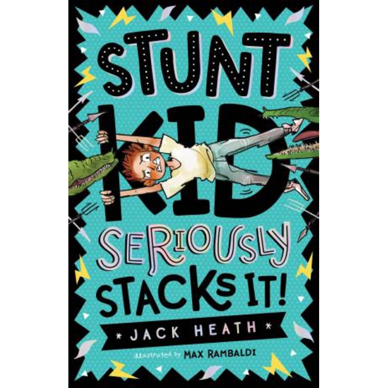 Buy Jack Heath Comedies 01 Stunt Kid Seriously Stacks It! by Jack Heath MyDeal