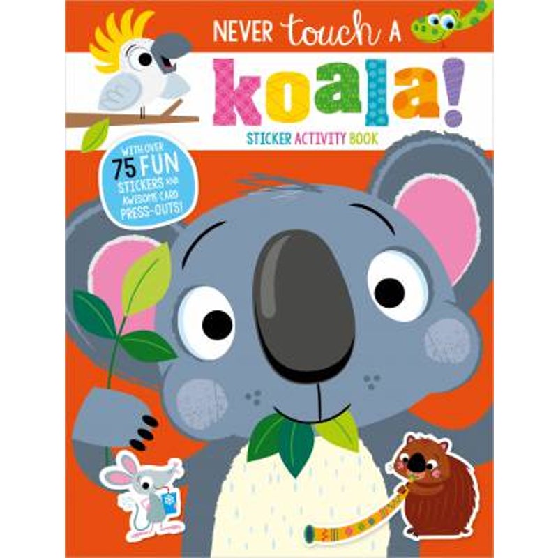 Buy Never Touch A Koala Sticker Activity Book MyDeal