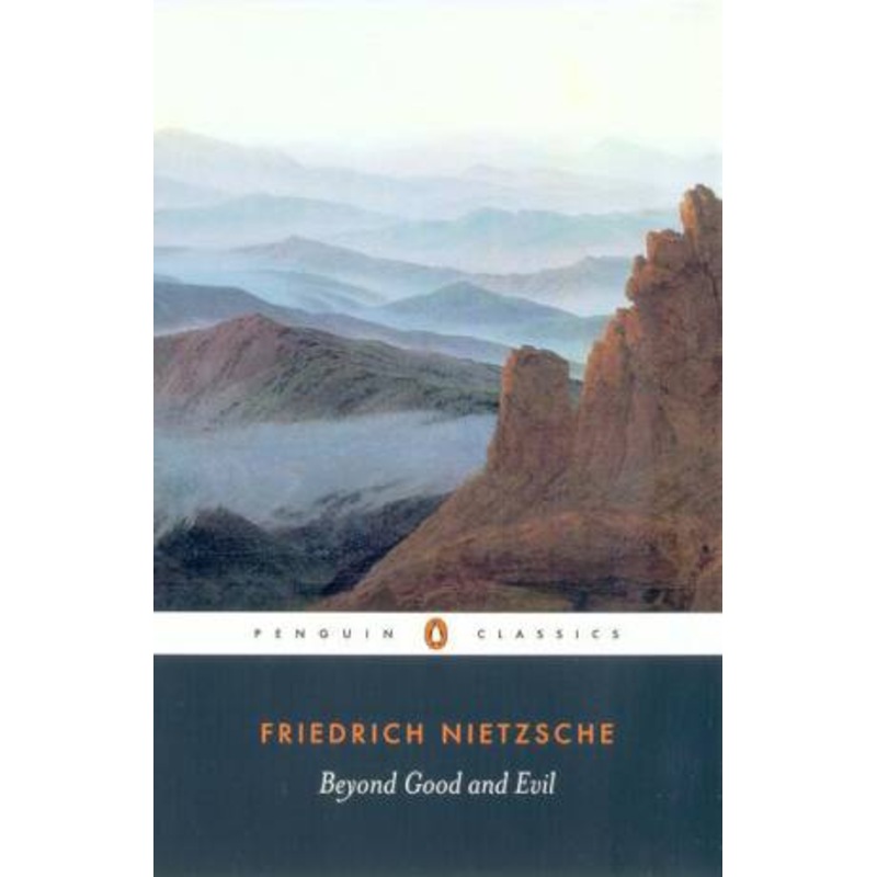 Buy Penguin Classics: Beyond Good And Evil by Friedrich Nietzsche - MyDeal