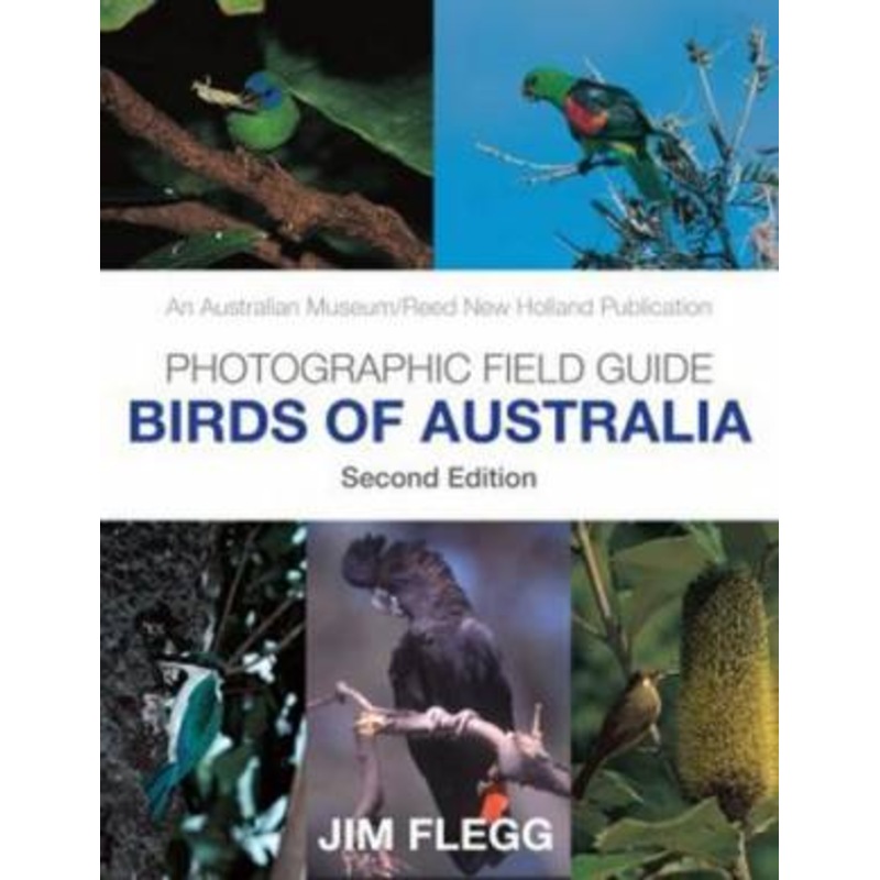 Buy Photographic Field Guide: Birds Of Australia by Jim Flegg - MyDeal