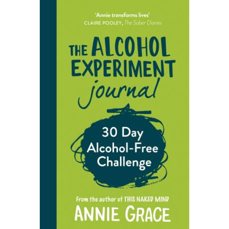 Buy The Alcohol Experiment Journal by Annie Grace MyDeal