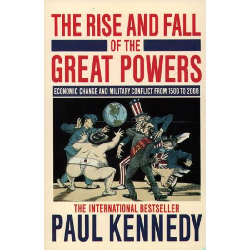 Buy The Rise And Fall Of The Great Powers by Paul Kennedy MyDeal