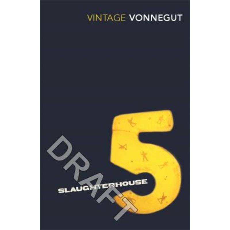 Buy Vintage Classics Slaughterhouse 5 by Kurt Vonnegut MyDeal