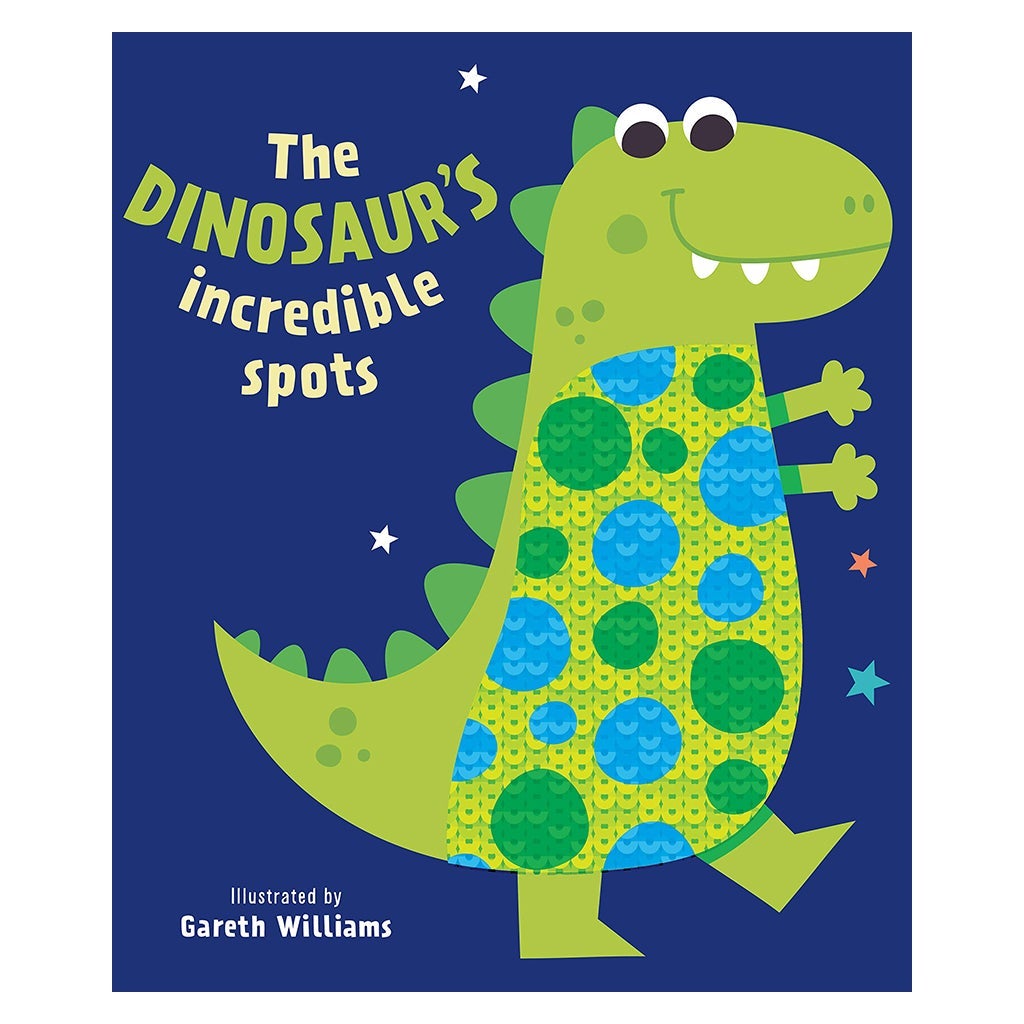 The Dinosaur's Incredible Spots Sequins Book
