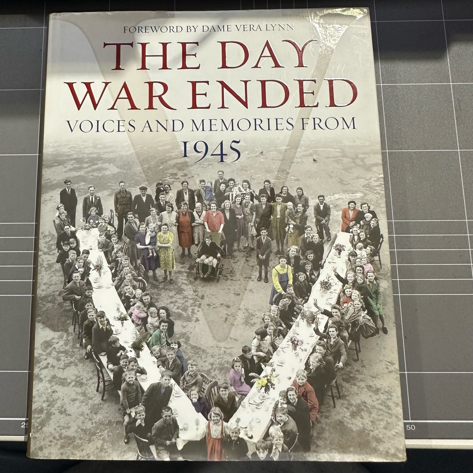 Buy The Day War Ended: Voices and Memories from 1945 By Vera Lynn ...