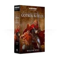 Warhammer Black Library - Gotrek & Felix: The First Omnibus (Paperback)