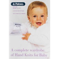 Patons Complete Wardrobe of Hand Knits for Baby 5000