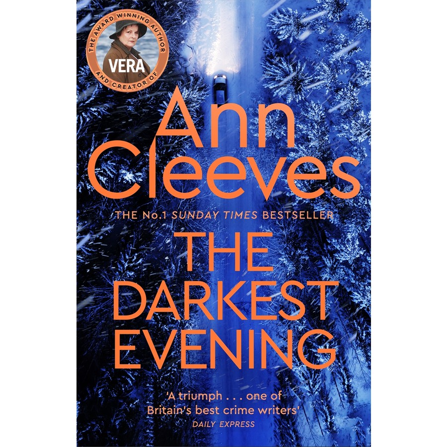 Buy The Darkest Evening: A Vera Stanhope Novel 9 By Ann Cleeves - MyDeal