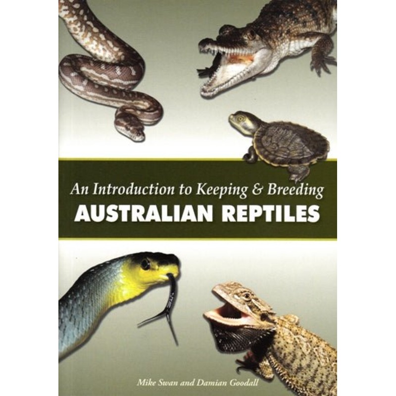 Buy An Introduction to Keeping and Breeding Australian Reptiles Book