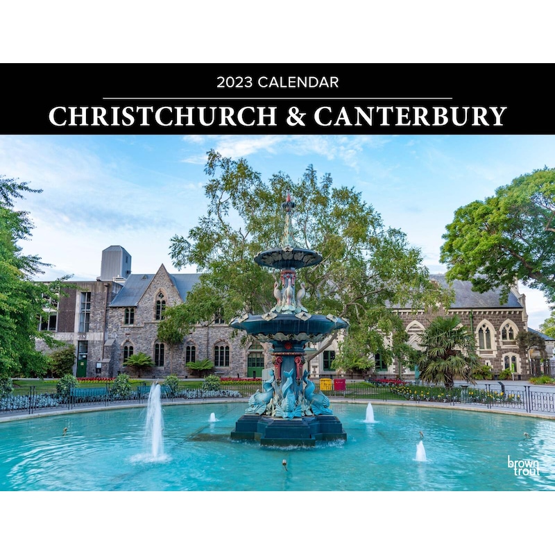 Buy 2023 Calendar Christchurch & Canterbury Horizontal Wall, Browntrout