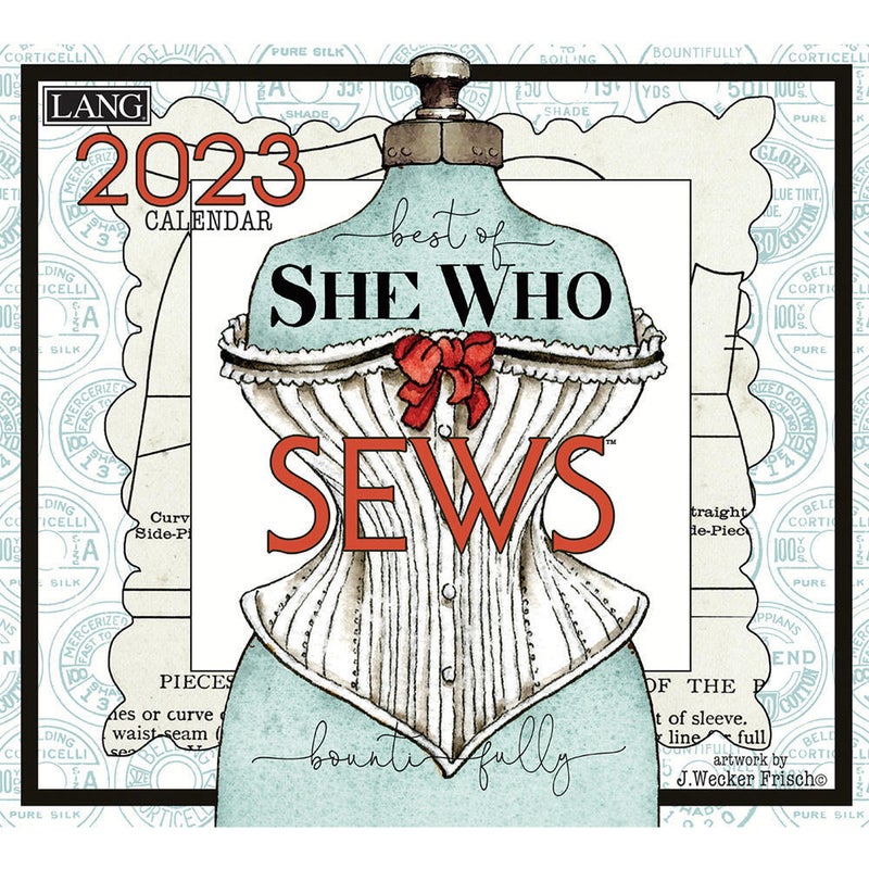 Buy 2023 Calendar She Who Sews by Wecker Frisch, LANG 23991001987