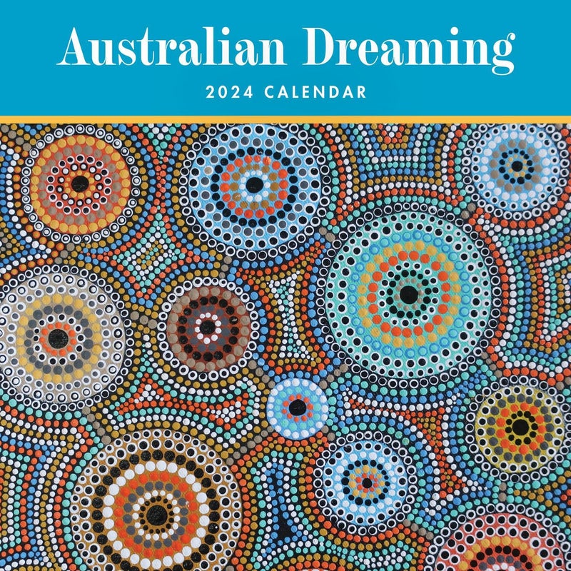 Buy 2024 Calendar Australian Dreaming Square Wall Browntrout A03513