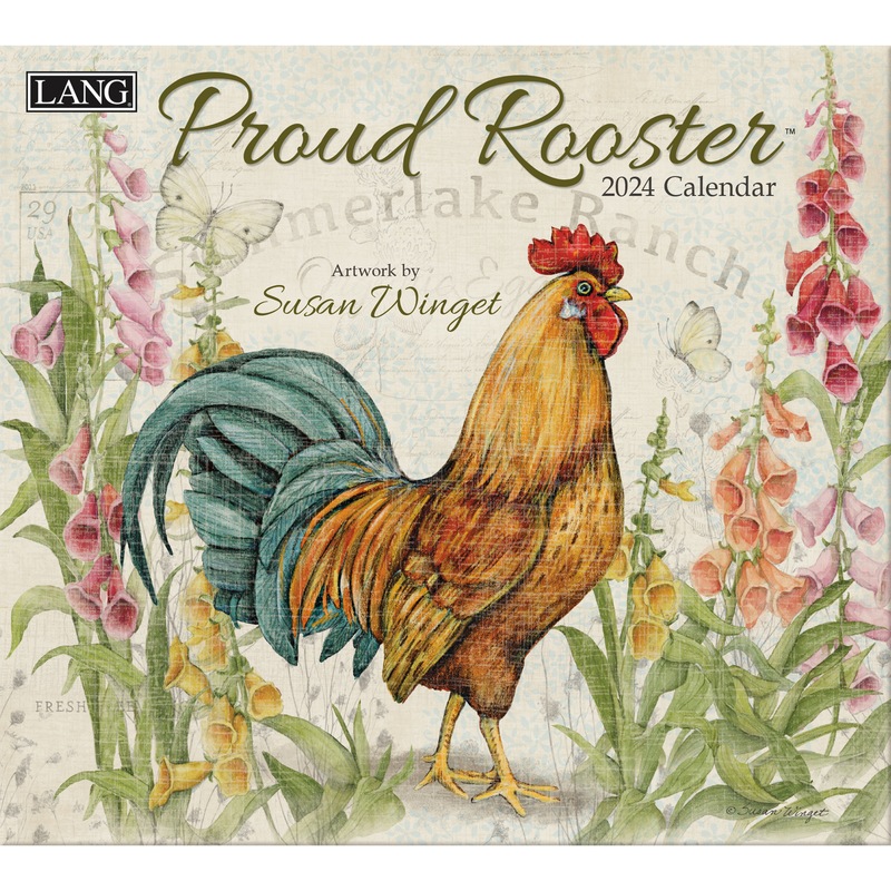 Buy 2024 Calendar Proud Rooster By Susan Winget Wall Lang 24991001936