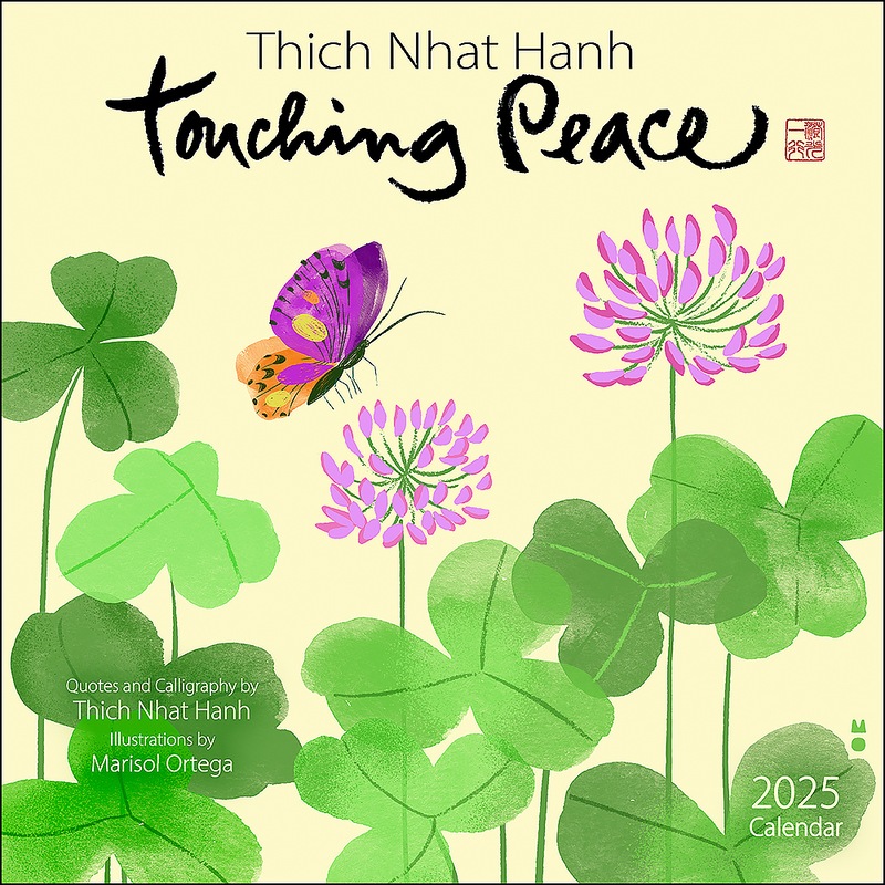 Buy 2025 Calendar Thich Nhat Hanh Touching Peace Square Wall Andrews