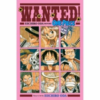 One Piece - Wanted! Eiichiro Oda Before One Piece
