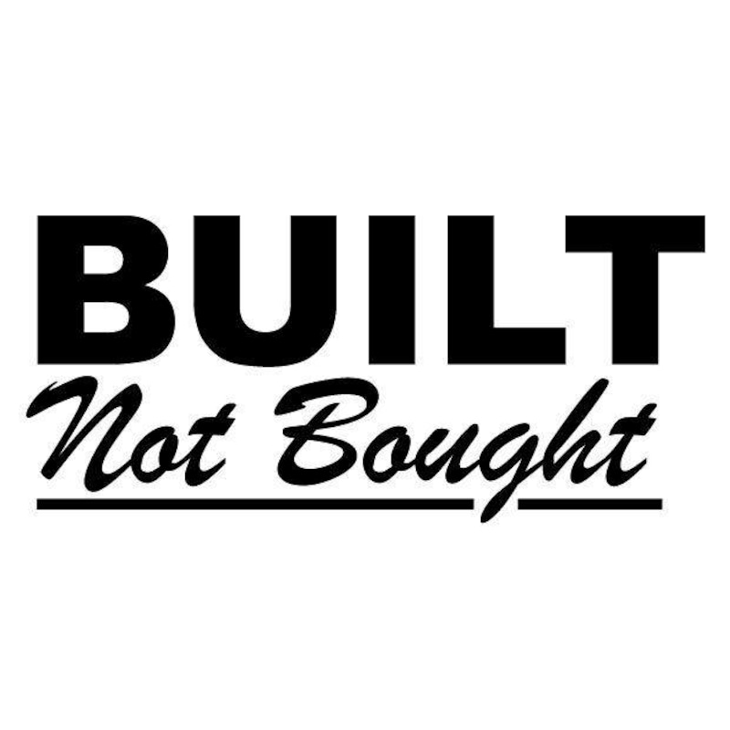 Buy Built not Bought sticker JDM 4x4 JDM decal sticker - MyDeal