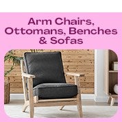 Arm Chairs, Ottomans, Benches & Sofas